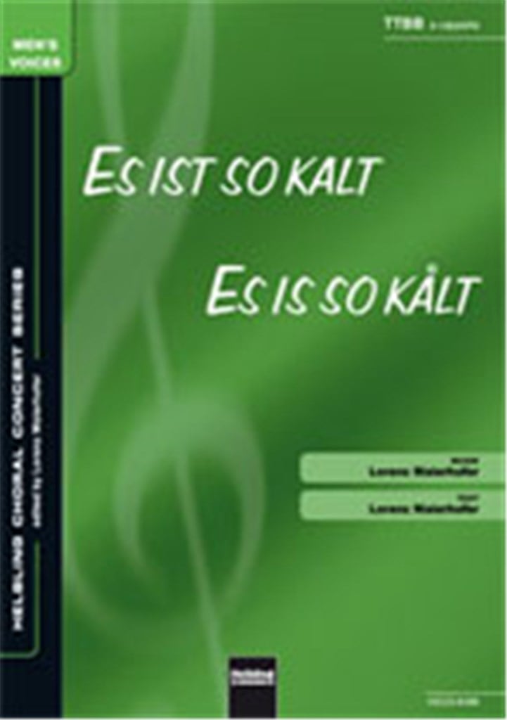 Es ist so kalt/Es ist so kalt
